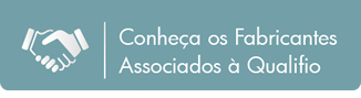 Conheça os Fabricantes Associados à Qualifio