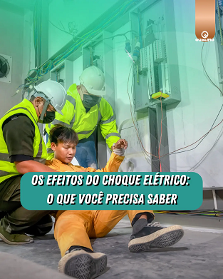 Você sabe quais são as consequências do choque elétrico para o corpo humano?